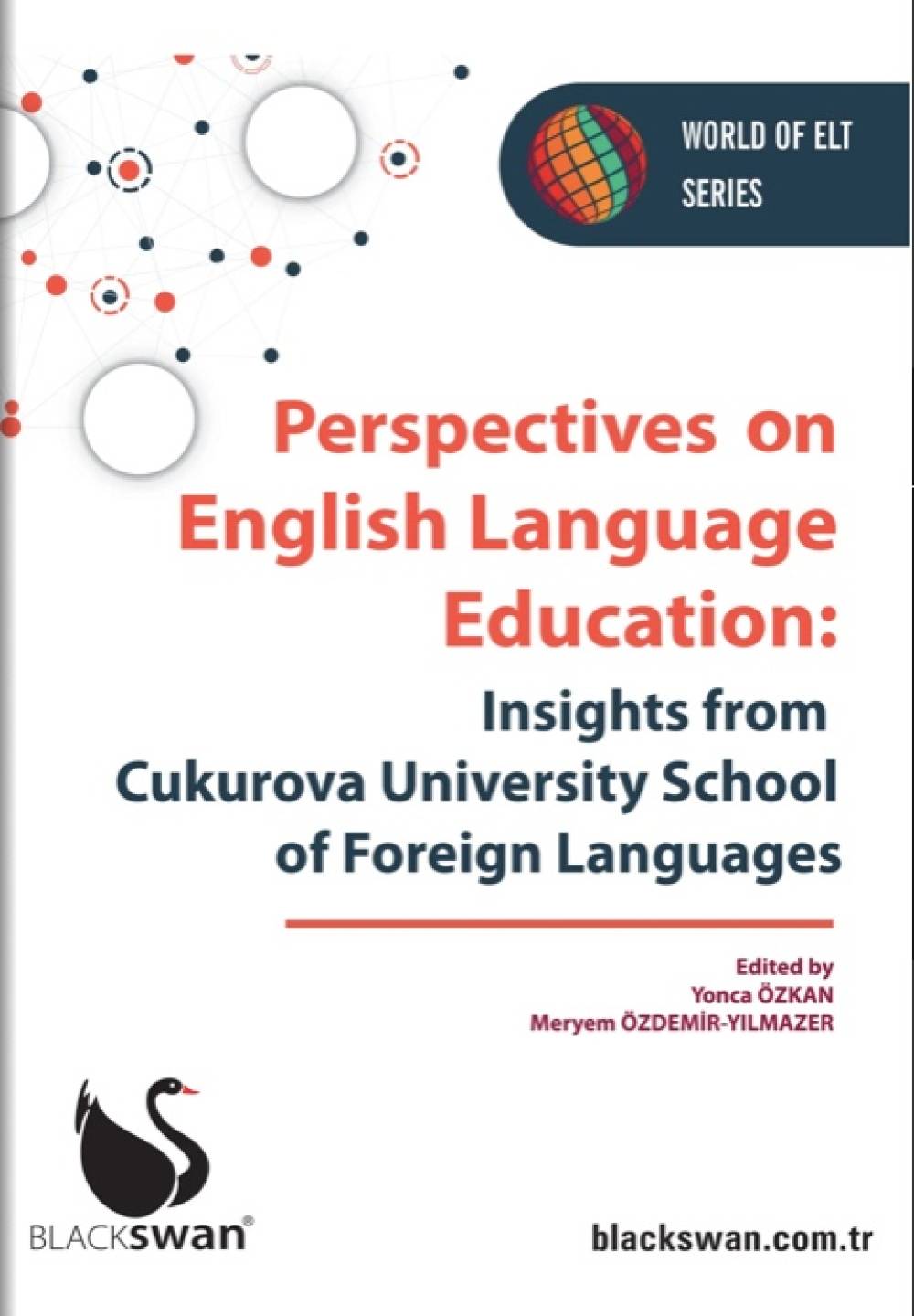 SoFL releases its latest publication titled "Perspectives on English Language Education: Insights from Cukurova University School of Foreign Languages"